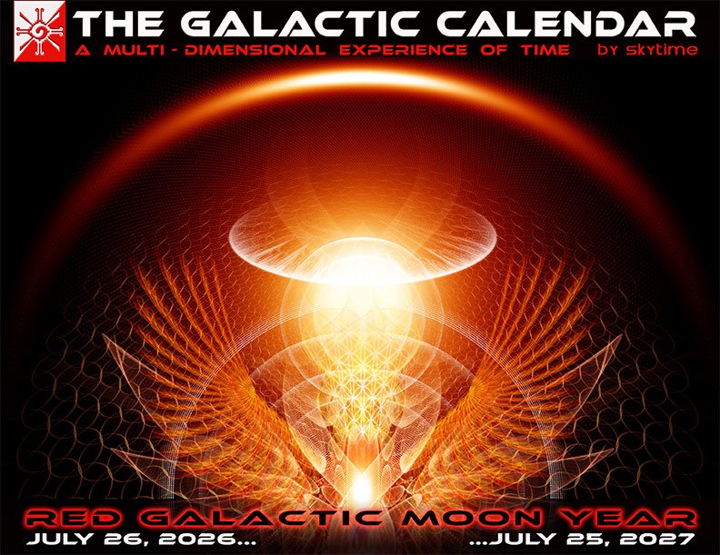 Galactic Calendar: A Visionary Art Guide to Sacred Time